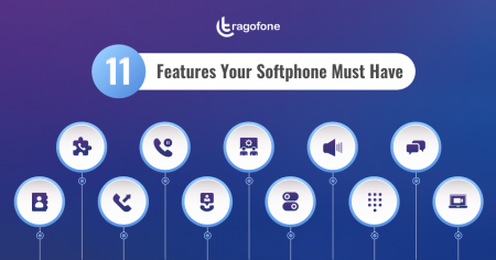 Top 18 Key Service Features Your VoIP Softphone Must Have