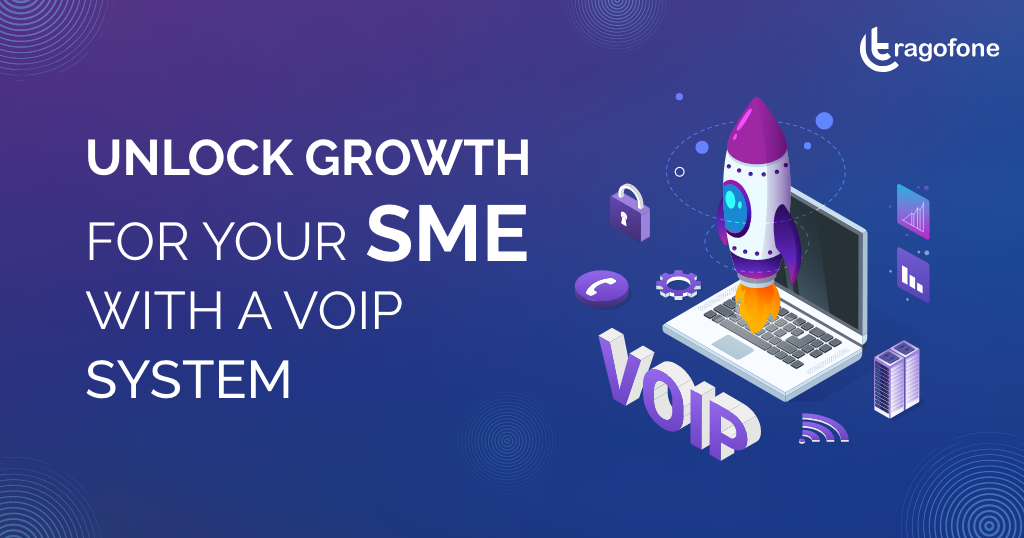 Unlock Growth for Your SME With a VoIP Phone Systems