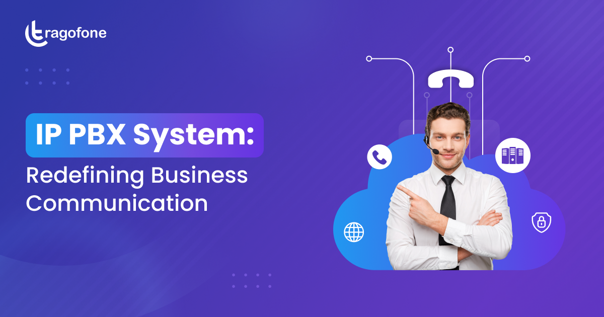 IP PBX System: Redefining Business Communications